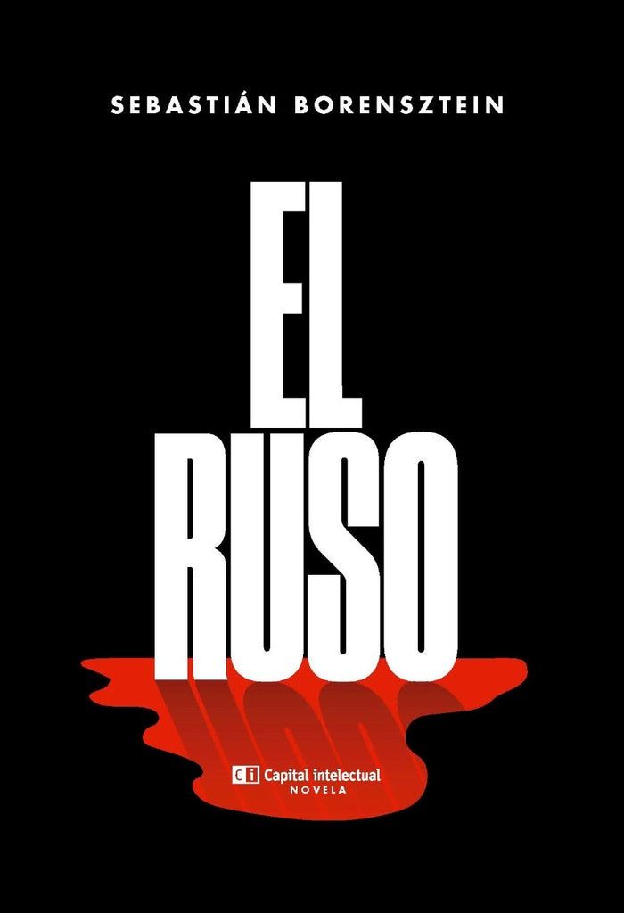 RUSO, EL | SEBASTIAN BORENSZTEIN
