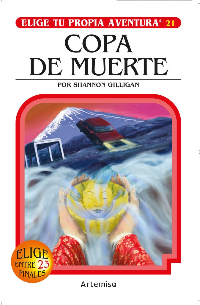 ELIGE TU PROPIA AVENTURA 21 COPA DE MUERTE | Shannon Gilligan