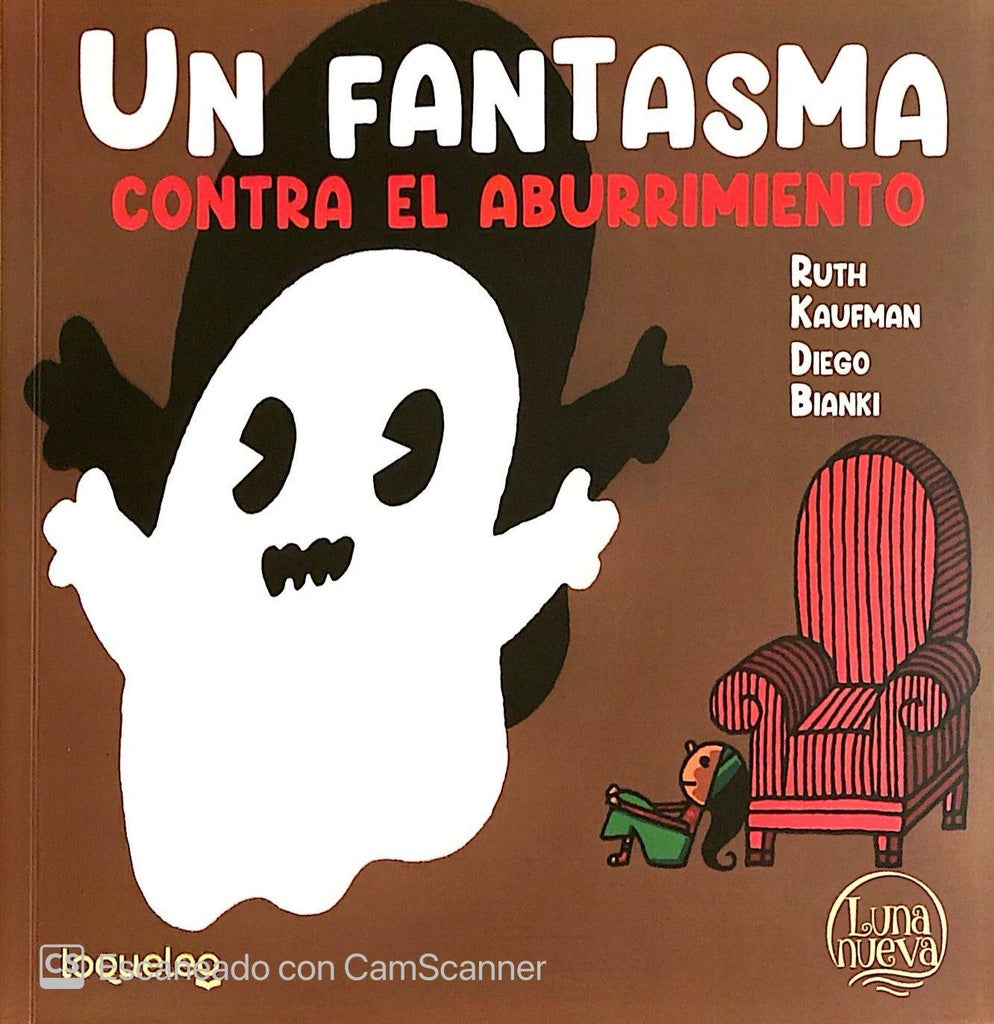 UN FANTASMA CONTRA EL ABURRIMIENTO | RUTH KAUFMAN