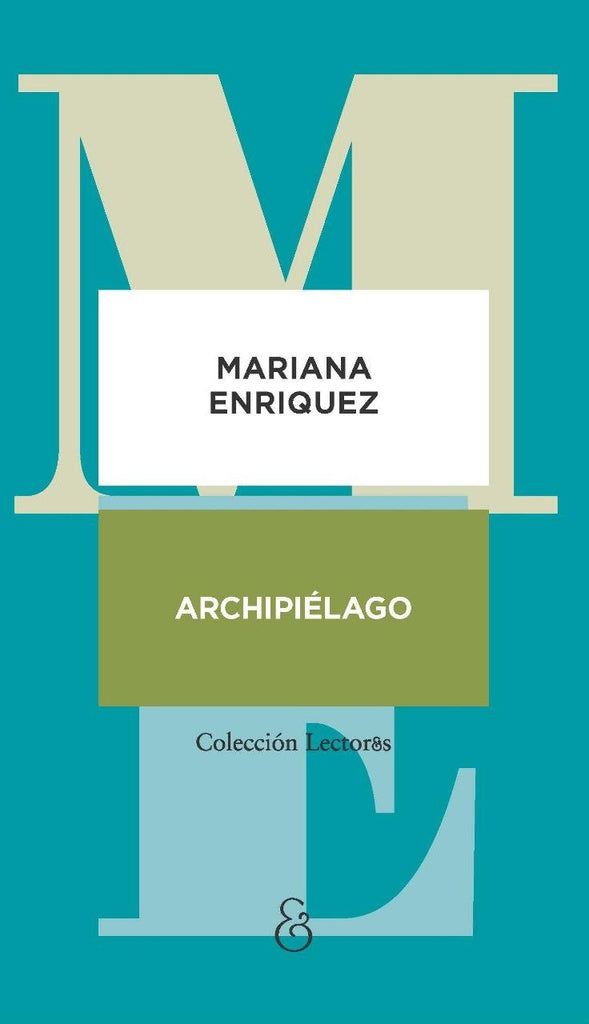 ARCHIPIELAGO | MARIANA ENRIQUEZ