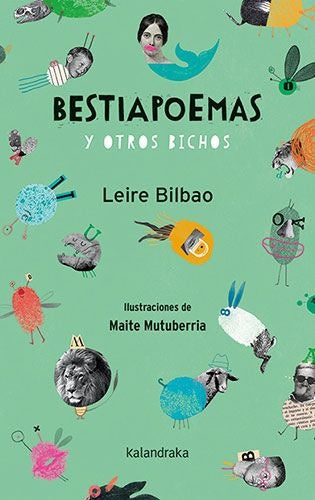 BESTIAPOEMAS Y OTROS BICHOS | BILBAO LEIRE
