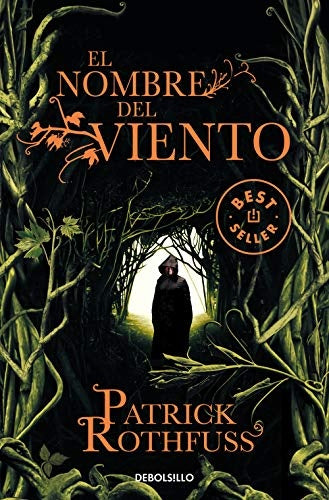 EL NOMBRE DEL VIENTO | Patrick Rothfuss