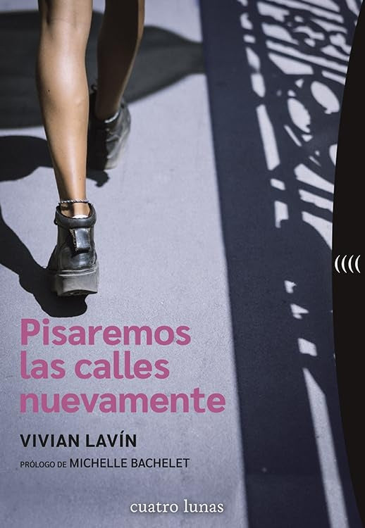 PISAREMOS LAS CALLES NUEVAMENTE (Nuevo) | VIVIAN LAVIN