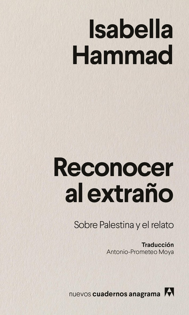 RECONOCER AL EXTRAÑO | ISABELLA HAMMAD
