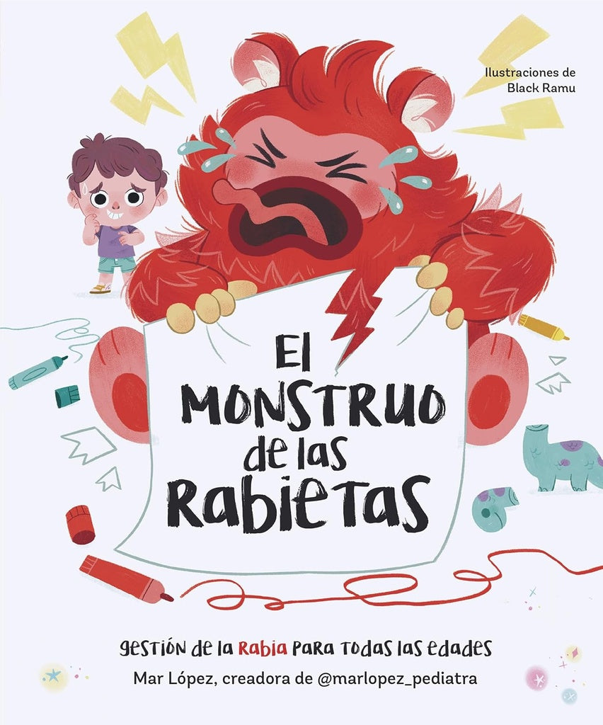 EL MONSTRUO DE LAS RABIETAS | MAR LOPEZ