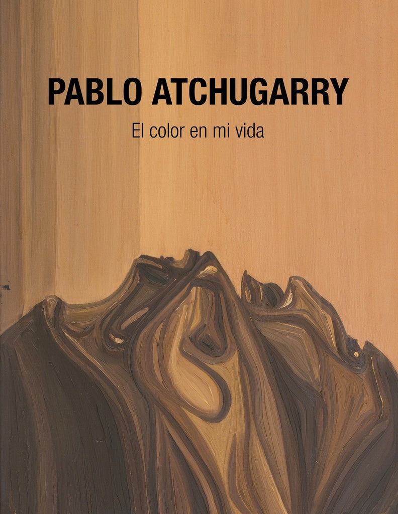 EL COLOR DE MI VIDA | PABLO ATCHUGARRAY