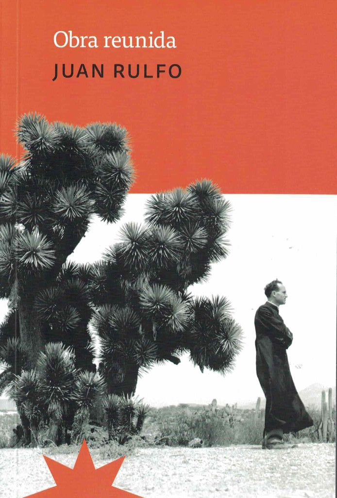 OBRA REUNIDA ED. BOLSILLO | JUAN RULFO