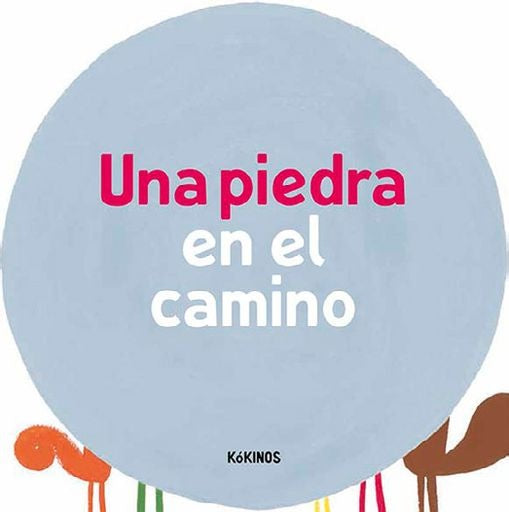 UNA PIEDRA EN EL CAMINO | ANTONINI - BALDUZZI - SCALCIONE
