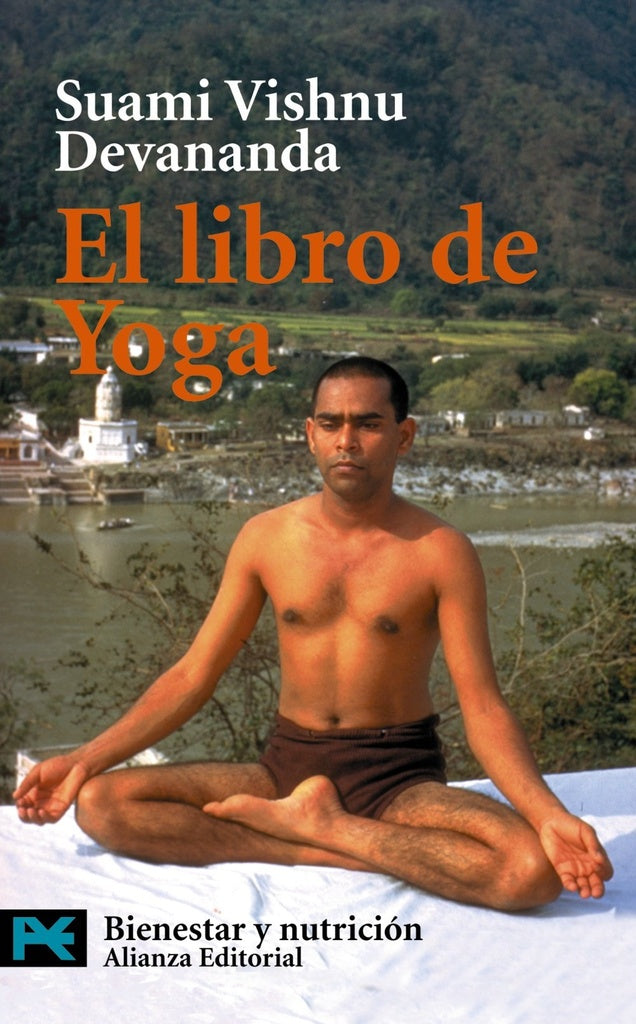 EL LIBRO DEL YOGA | Suami Vishnu Devananda