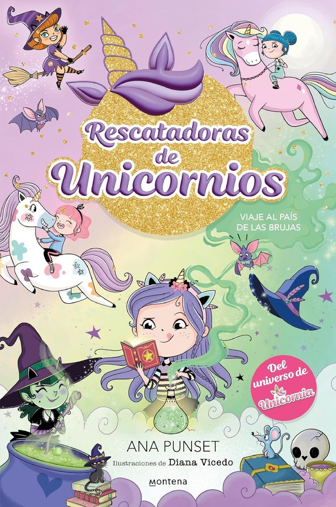 RESCATADORAS DE UNICORNIOS VIAJE AL PAIS DE LAS BRUJAS | PUNSET ANA