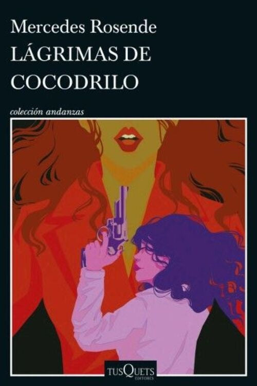 LAGRIMAS DE COCODRILO | MERCEDES ROSENDE