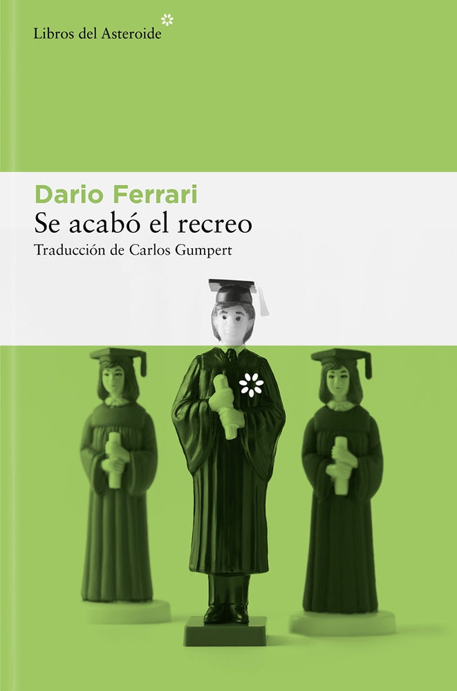 SE ACABO EL RECREO | DARIO FERRARI