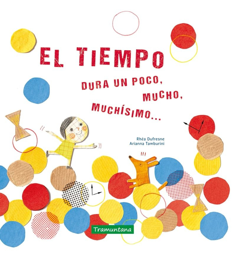 TIEMPO, EL (Nuevo) | RHEA DUFRESNE