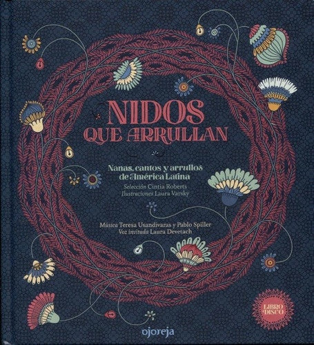 NIDOS QUE ARRULLAN | Laura Varsky. Teresa Usandivaras Cintia Roberts