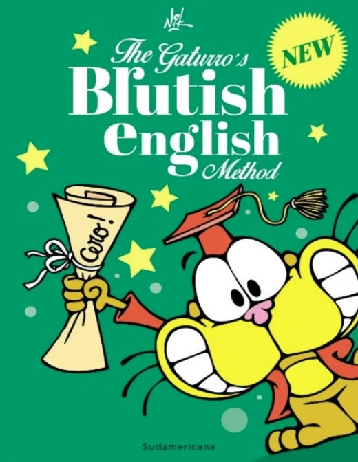 THE GATURRO´S BRUTISH ENGLISH METHOD | ADOLFO/ JOHNSON NIKI GARCE