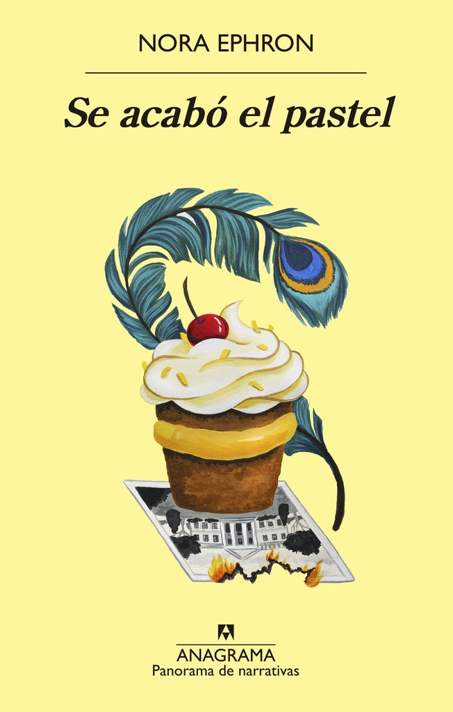 SE ACABO EL PASTEL | Nora Ephron