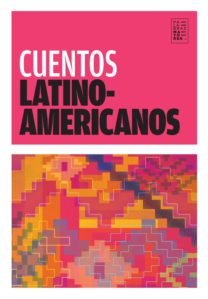 CUENTOS LATINOAMERICANOS (2DA ED.) (Nuevo) | Margo Glantz / VV AA