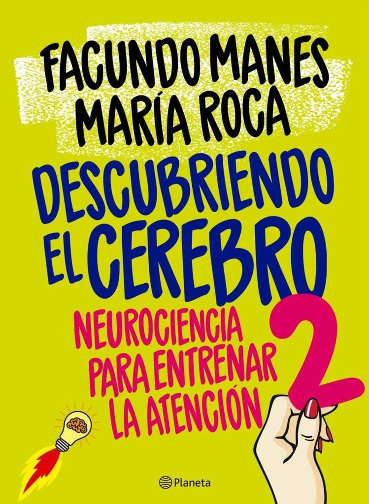 DESCUBRIENDO EL CEREBRO 2 | FACUNDO MANES - MARIA ROCA