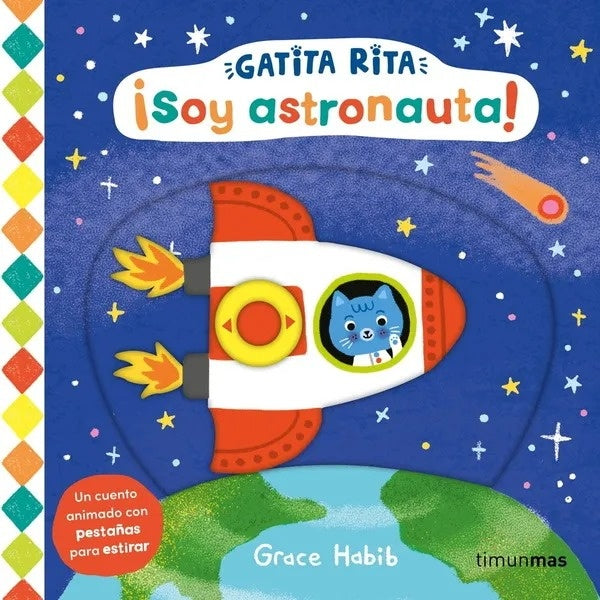 GATITA RITA SOY ASTRONAUTA | GRACE HABIB