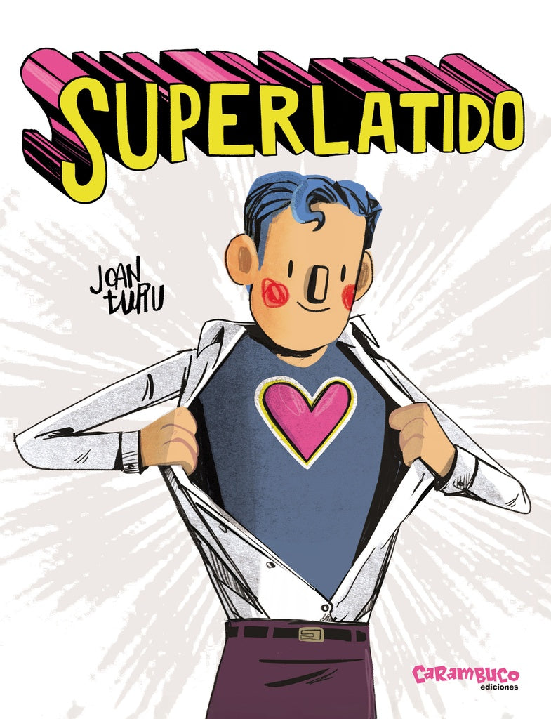 SUPERLATIDO | JOAN TURU