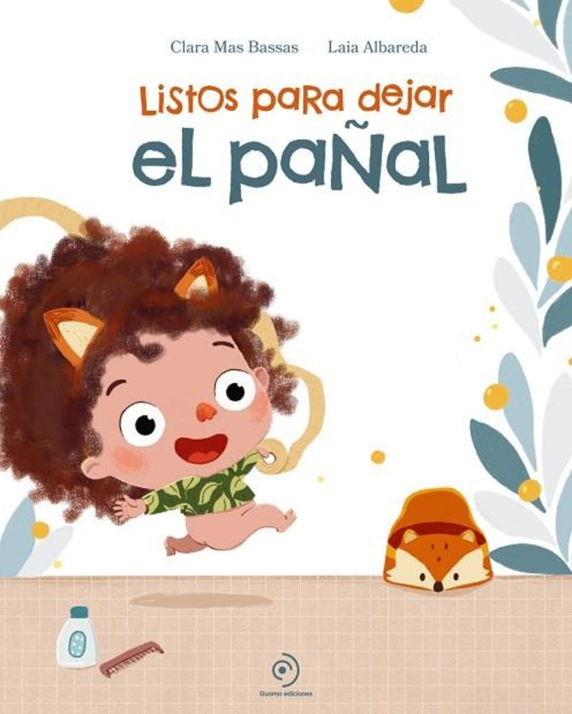LISTOS PARA DEJAR EL PAÑAL | CLARA MAS BASSAS -LAIA ALBAREDA