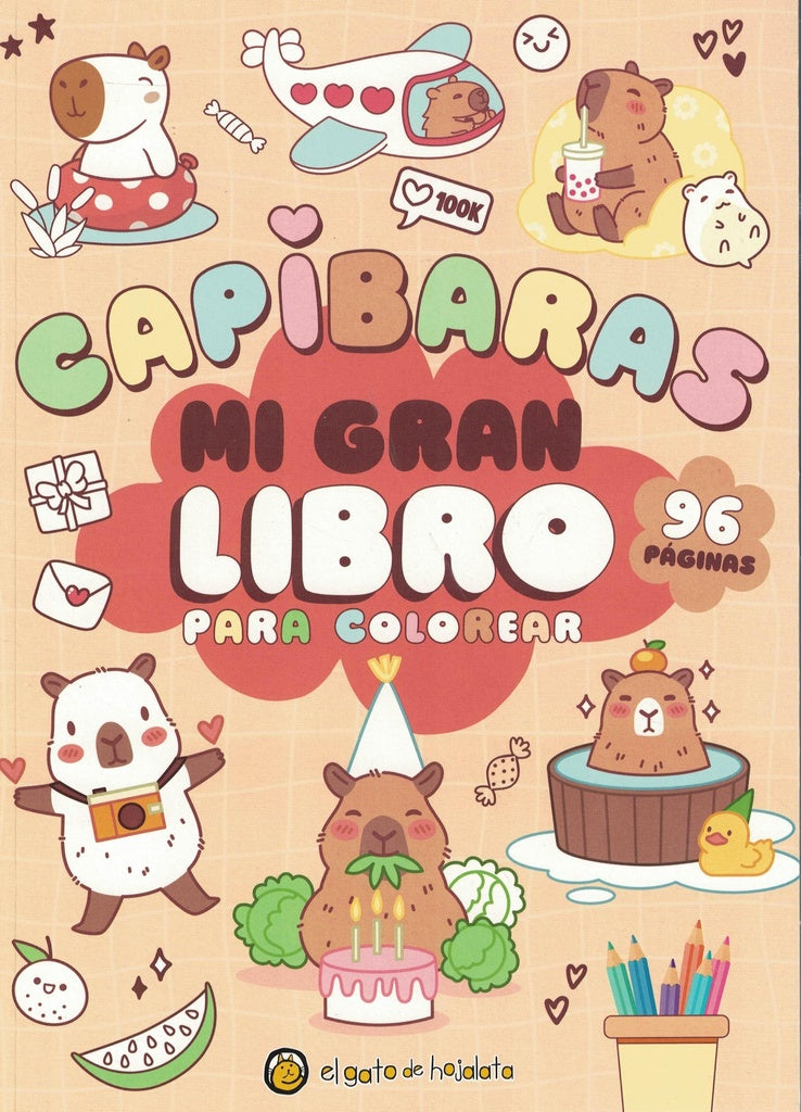 CAPIBARAS MI GRAN LIBRO PARA COLOREAR | EDITORIAL GAUDAL