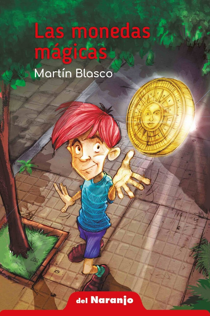 LAS MONEDAS MAGICAS | MARTÍN BLASCO