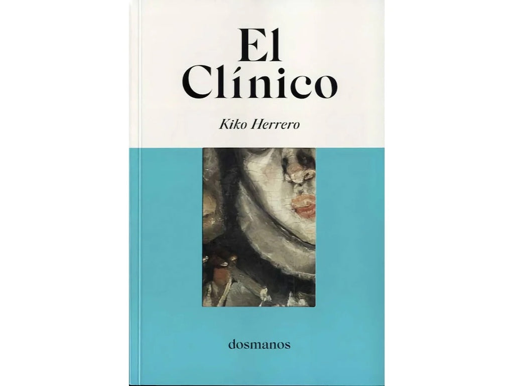EL CLINICO | KIKO HERRERO