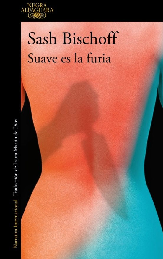 SUAVE ES LA FURIA | SASH BISCHOFF