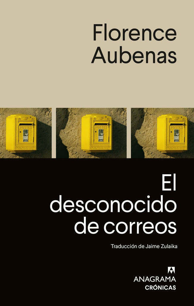 EL DESCONOCIDO DE CORREOS | Florence Aubenas