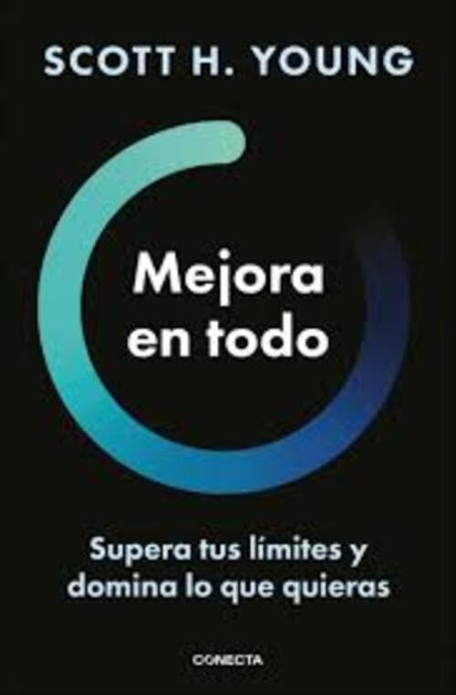 MEJORA EN TODO | Scott Young