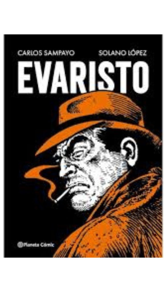 EVARISTO | CARLOS SAMPAYO - SOLANO LOPEZ