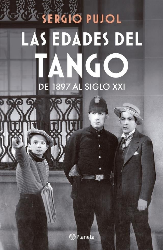 LAS EDADES DEL TANGO | SERGIO PUJOL