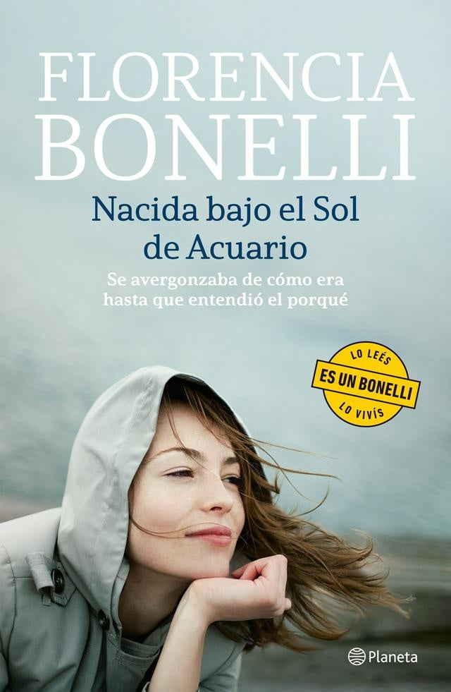 NACIDA BAJO EL SOL DE ACUARIO | Florencia; Bajo Cristina; Border María; Exilart