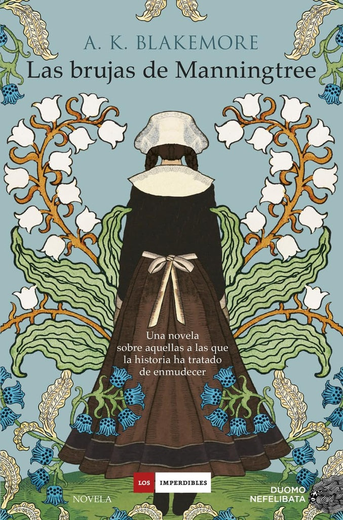 LAS BRUJAS DE MANNINGTRREE | A. K. Blakemore