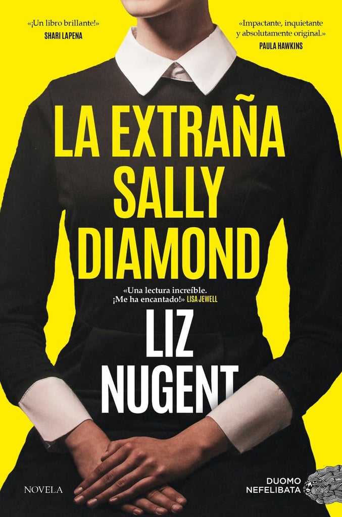 LA EXTRAÑA SALLY DIAMON | Liz Nugent