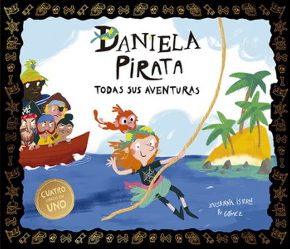DANIELA PIRATA TODAS SUS AVENTURAS | SUSANNA ISERN - GOMEZ