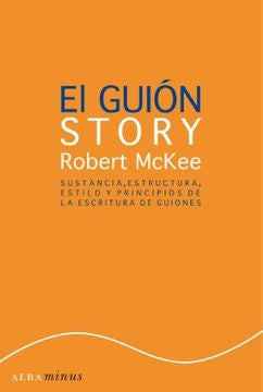EL GUION STORY | Robert Mckee