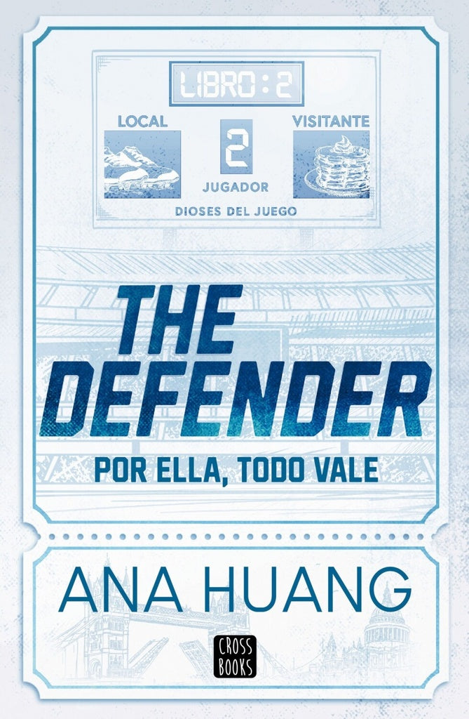 DIOSES DEL JUEGO 2 THE DEFENDER | Ana Huang