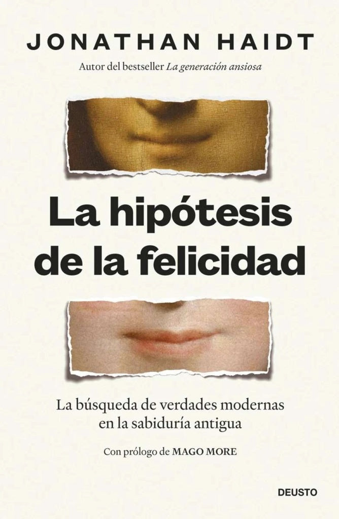 LA HIPOTESIS DE LA FELICIDAD | JONATHAN HAIDT