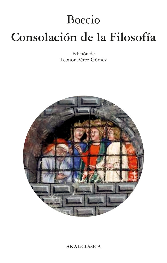 CONSOLACION DE LA FILOSIFIA | BOECIO