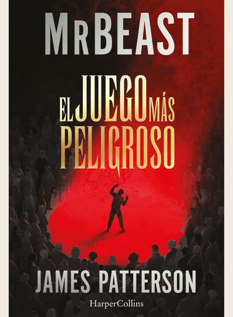 EL JUEGO MÁS PELIGROSO | Mr Beast - James Patterson