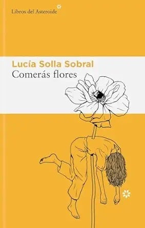 COMERÁS FLORES | LUCIA SOLLA SOBRAL