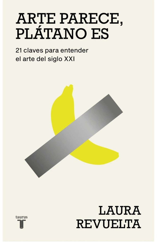 ARTE PARECE PLATANO ES | Laura Revuelta