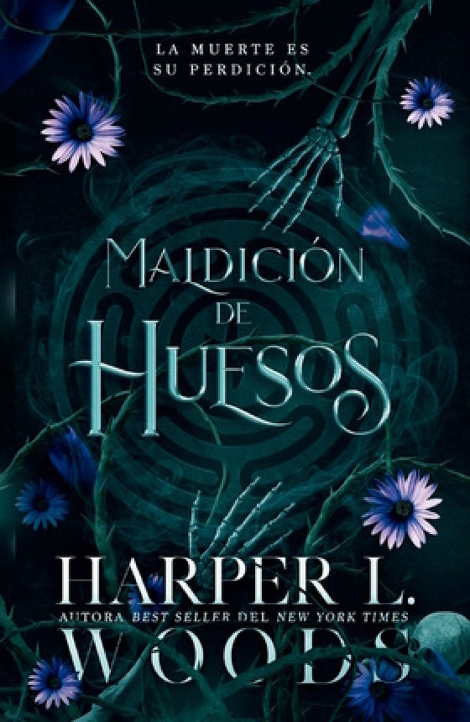 MALDICION DE HUESOS | HARPER L WOODS