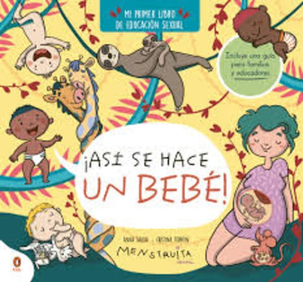 ASI SE HACE UN BEBÉ | Anna Salvia - Cristina Torrón