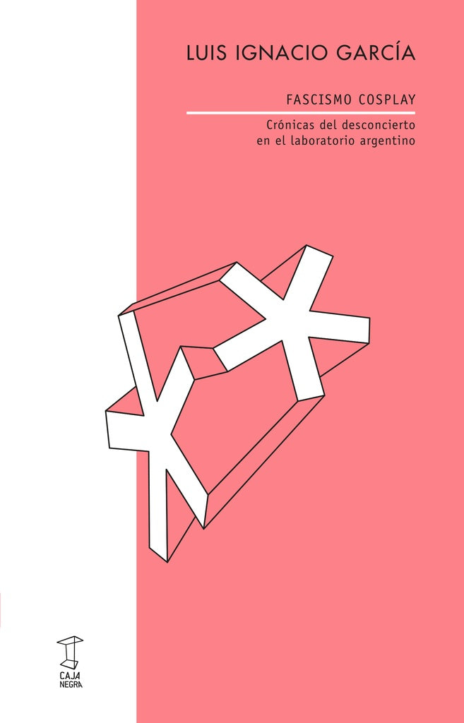 FASCISMO COSPLAY | LUIS IGNACIO GARCIA