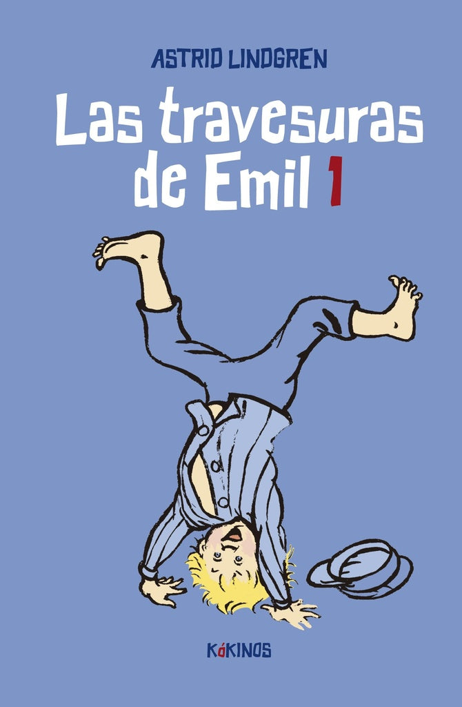 LAS TRAVESURAS DE EMIL 1 | ASTRID LINDGREN