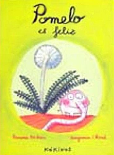 POMELO ES FELIZ | RAMONA BADESCU - BENJAMIN CHOWD