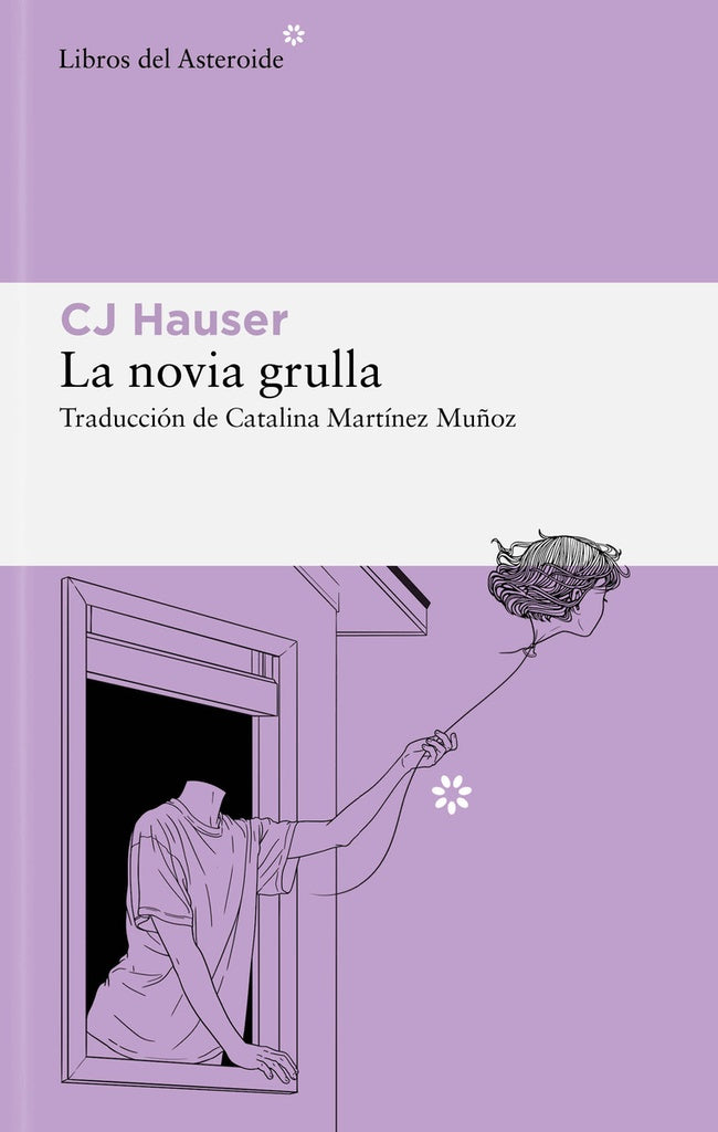 LA NOVIA GRULLA | CJ HAUSER